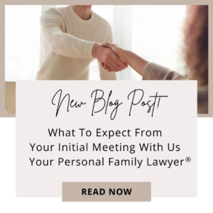 What To Expect From Your Initial Meeting With Us Your Personal Legacy Lawyer