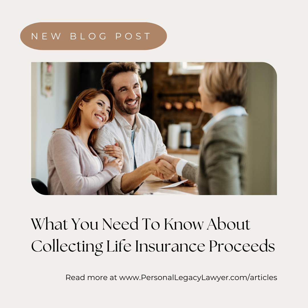 Collecting Life Insurance Proceeds