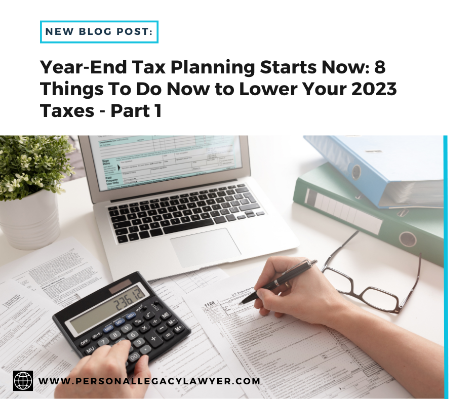Year-End Tax-Planning Starts Now – Part 1
